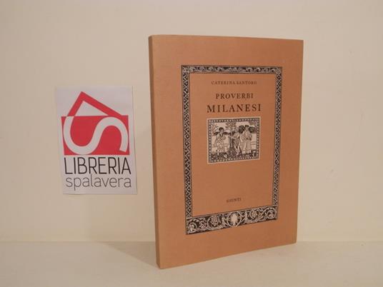 Proverbi milanesi - Caterina Santoro - copertina