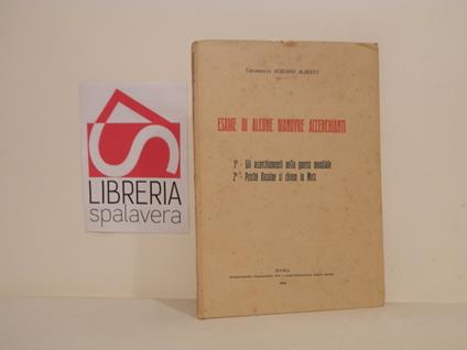 Esame di alcune manovre accerchianti : 1. Gli accerchiamenti nella guerra mondiale, 2. Perche Bazaine si chiuse in Metz - copertina