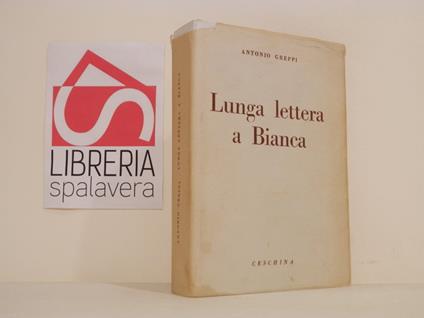 Lunga lettera a Bianca - Antonio Greppi - copertina