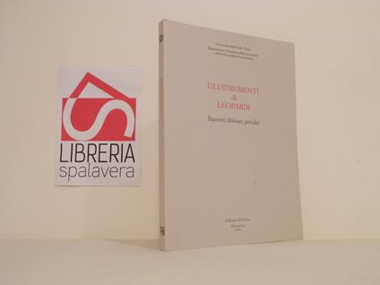 Gli strumenti di Leopardi: repertori, dizionari, periodici : Pavia, 17-18 dicembre 1998 - copertina