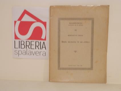 Dalle memorie di un critico - Benedetto Croce - copertina