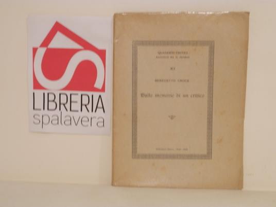 Dalle memorie di un critico - Benedetto Croce - copertina
