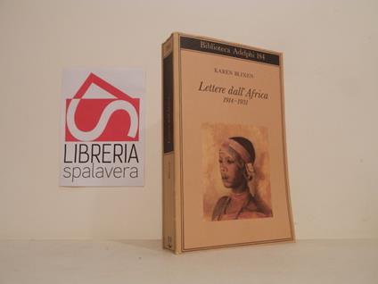 Lettere dall'Africa 1914-1931 - Karen Blixen,Karen Blixen - copertina