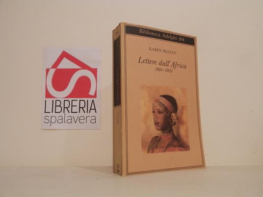 Lettere dall'Africa 1914-1931 - Karen Blixen,Karen Blixen - copertina