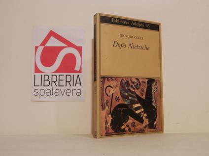 Dopo Nietzsche - Giorgio Colli - copertina