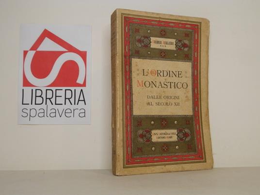 L' ordine monastico. Dalle origini al secolo XII - copertina