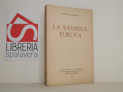 La bambina Europa - Vittorio Sermonti - copertina