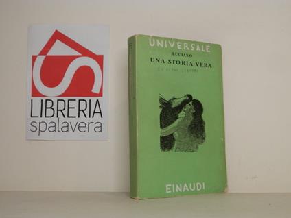 Una storia vera - Luciano Di Samosata - copertina