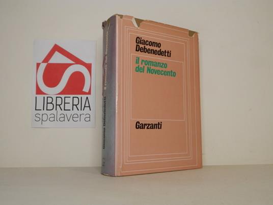 Il romanzo del Novecento - Giacomo Debenedetti - copertina