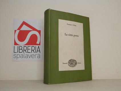 La città greca - Gustave Glotz - copertina