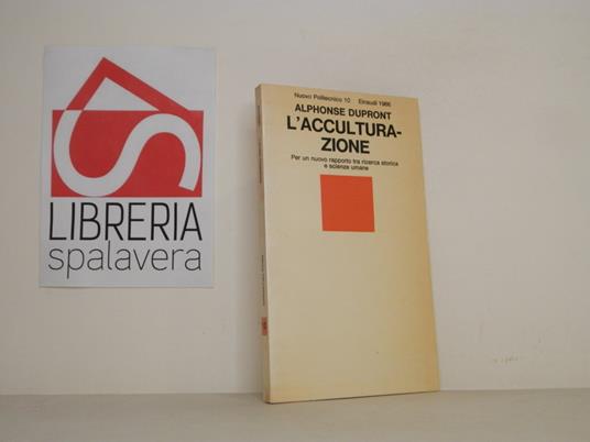 L' acculturazione - Alphonse Dupront - copertina