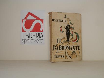 Il rabdomante - Riccardo Bacchelli - copertina