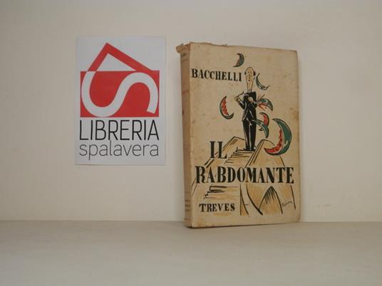 Il rabdomante - Riccardo Bacchelli - copertina