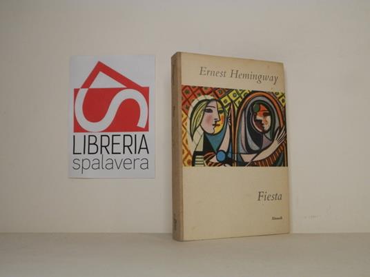 Fiesta - Ernest Hemingway - copertina