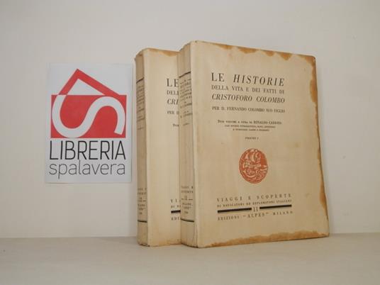 Le historie della vita e dei fatti di Cristoforo Colombo - Cristoforo Colombo - copertina