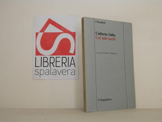 Coi miei occhi - Umberto Saba - copertina