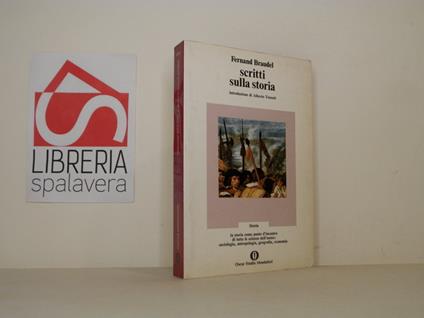 Scritti sulla storia - Fernand Braudel - copertina