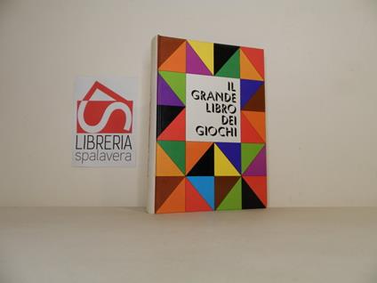 Il grande libro dei giochi - Roland Goock - copertina