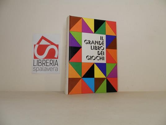 Il grande libro dei giochi - Roland Goock - copertina