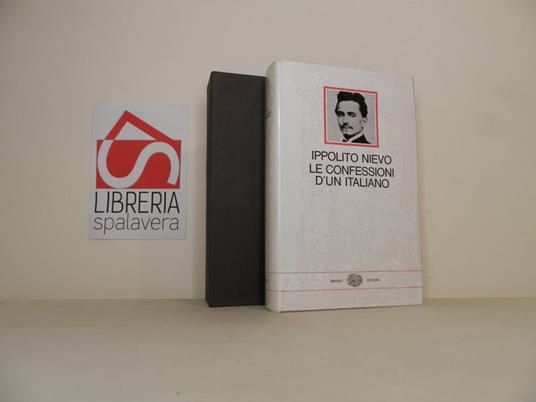 Le confessioni d'un italiano - Ippolito Nievo - copertina