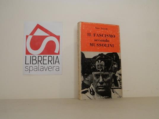Il fascismo secondo Mussolini - Nino Tripodi - copertina