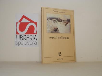 Aspetti dell'amore - David Garnett - copertina