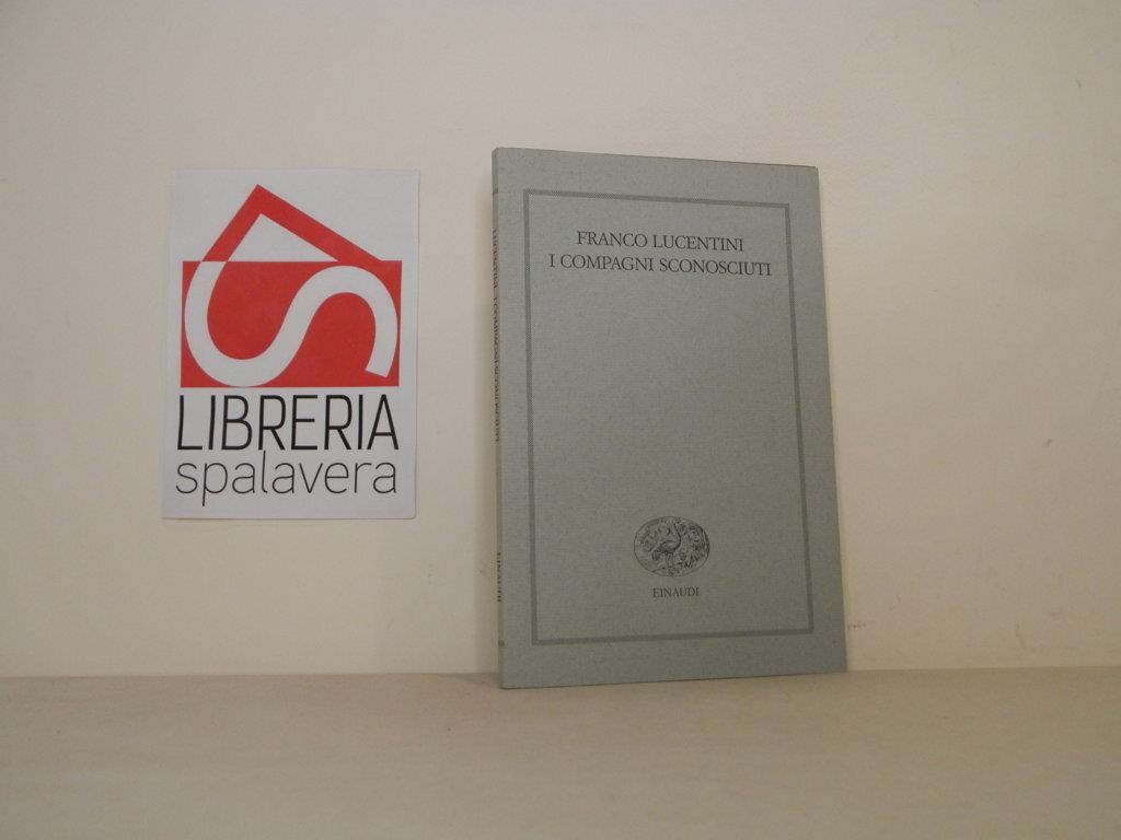 I compagni sconosciuti