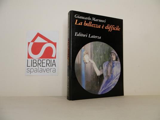 La bellezza è difficile - Giancarlo Marmori - copertina