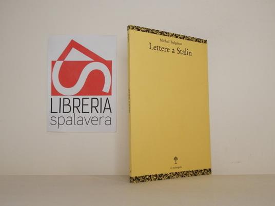 Lettere a Stalin - Michail Bulgakov - copertina