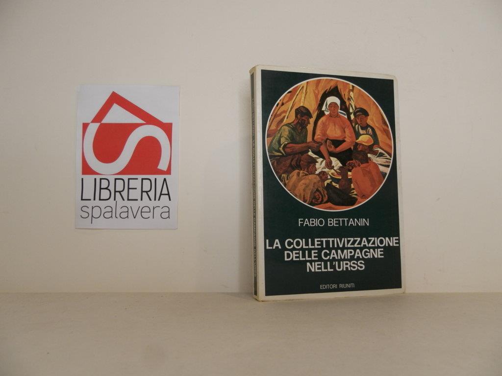 La collettivizzazione delle campagne nell'URSS