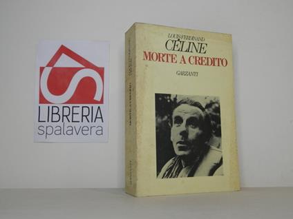 Morte a credito - Louis-Ferdinand Céline - copertina