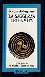 La saggezza della vita