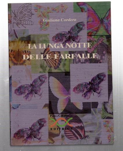 La lunga notte delle farfalle giuliana cordero - copertina
