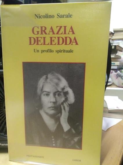 Grazia deledda nicolino sarale logos - Nicolino Sarale - copertina