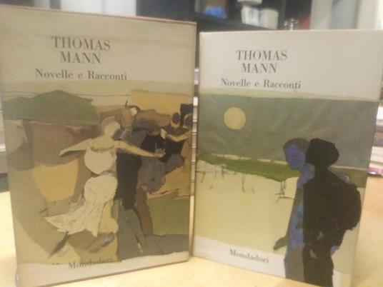 Thomas mann novelle e racconti mondadori - Lavinia Mazzucchetti - copertina