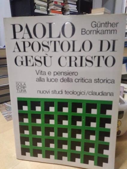 Paolo apostolo di gesù cristo vita e pensiero alla luce della critica storica - Aldo Comba - copertina
