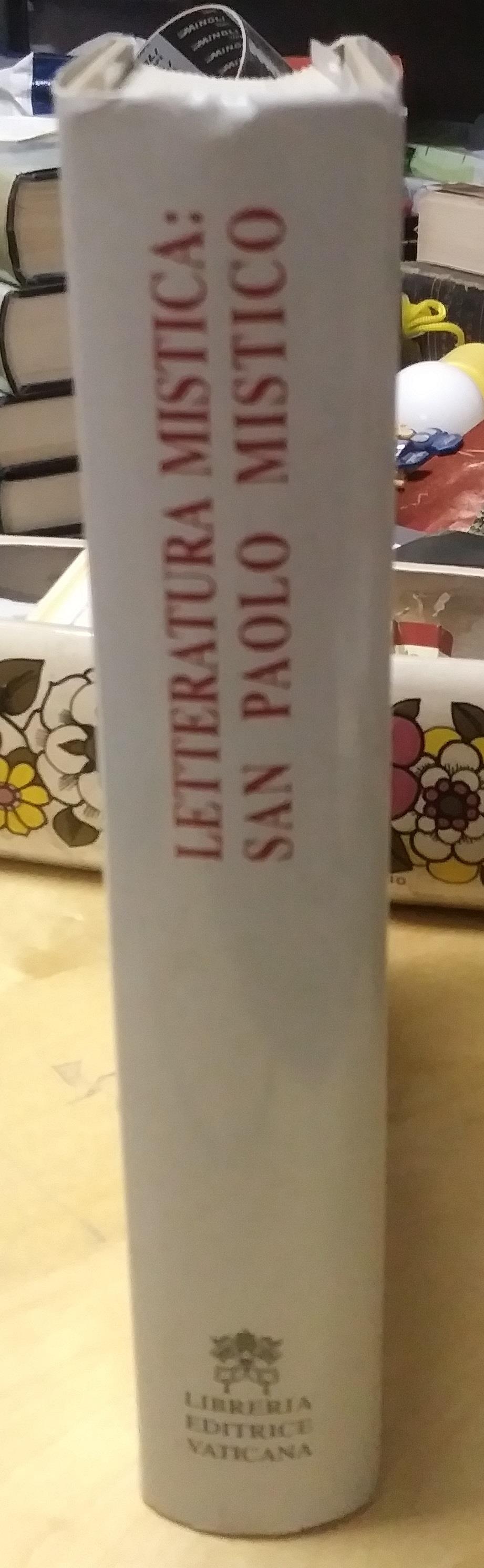 Letteratura mistica san paolo mistico giuseppe de gennaro elisabetta salzer
