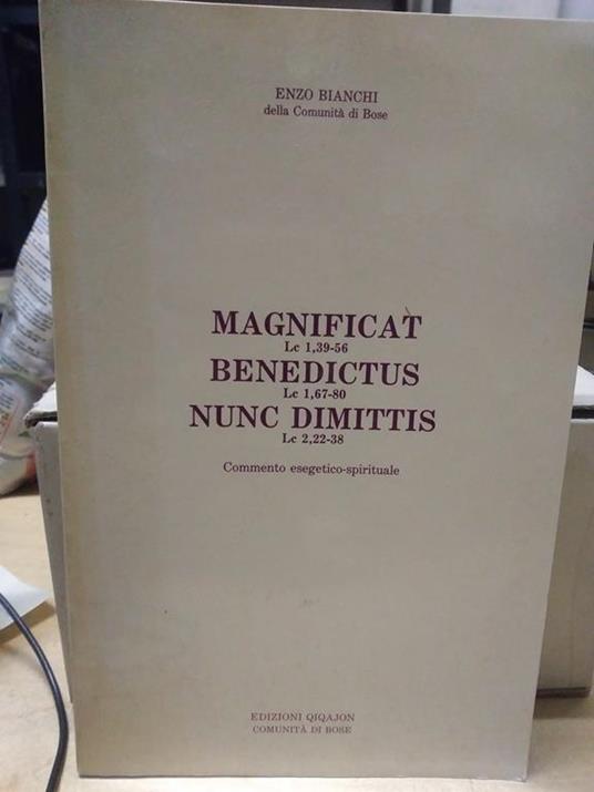 Magnificat benedictus nunc dimittis enzo bianchi - Edith Stein - copertina