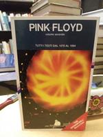 Pink floyd volume secondo tutti i testi dal 1970 al 1994
