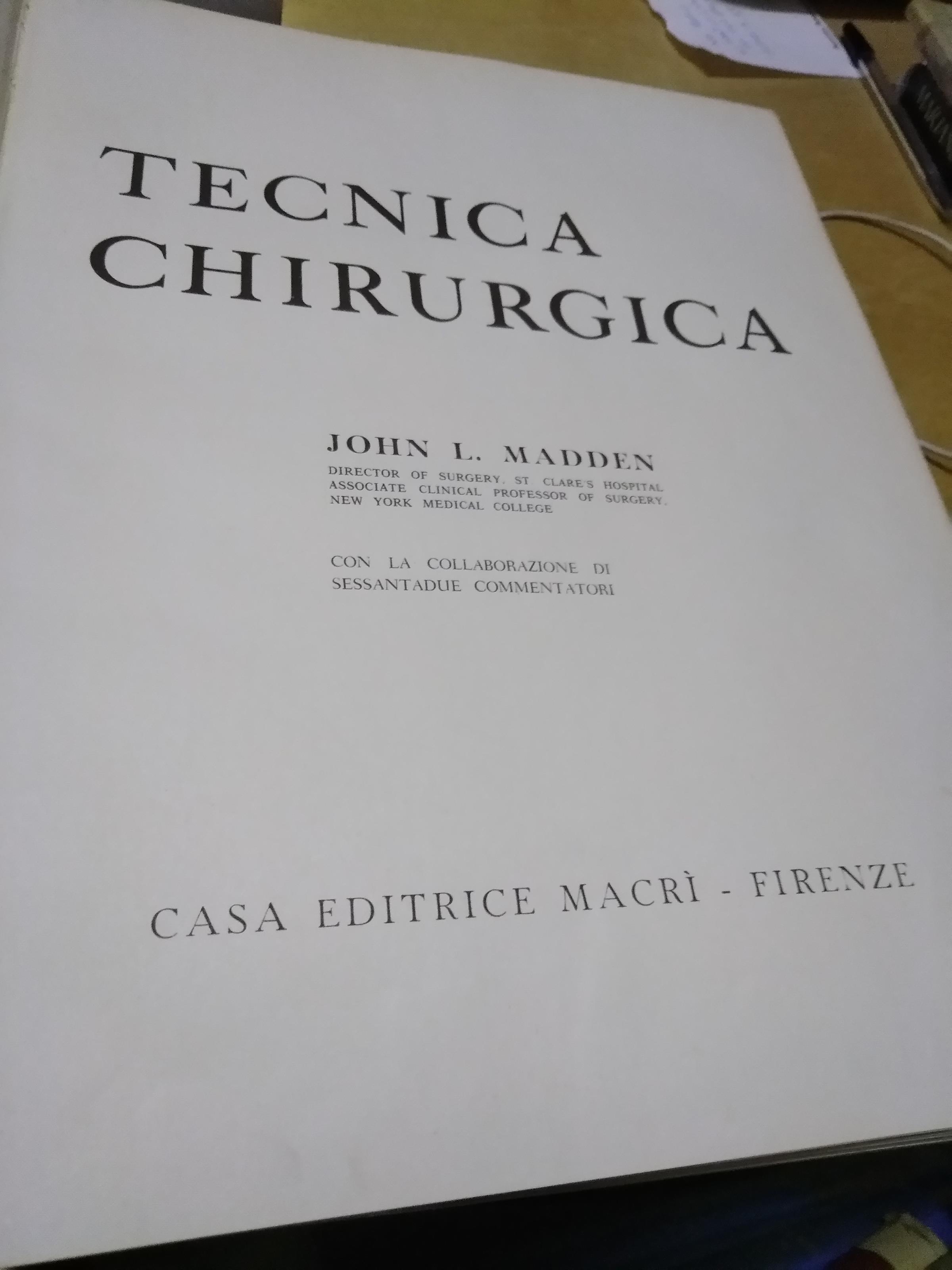 Atlante di tecnica chirurgica madden macri