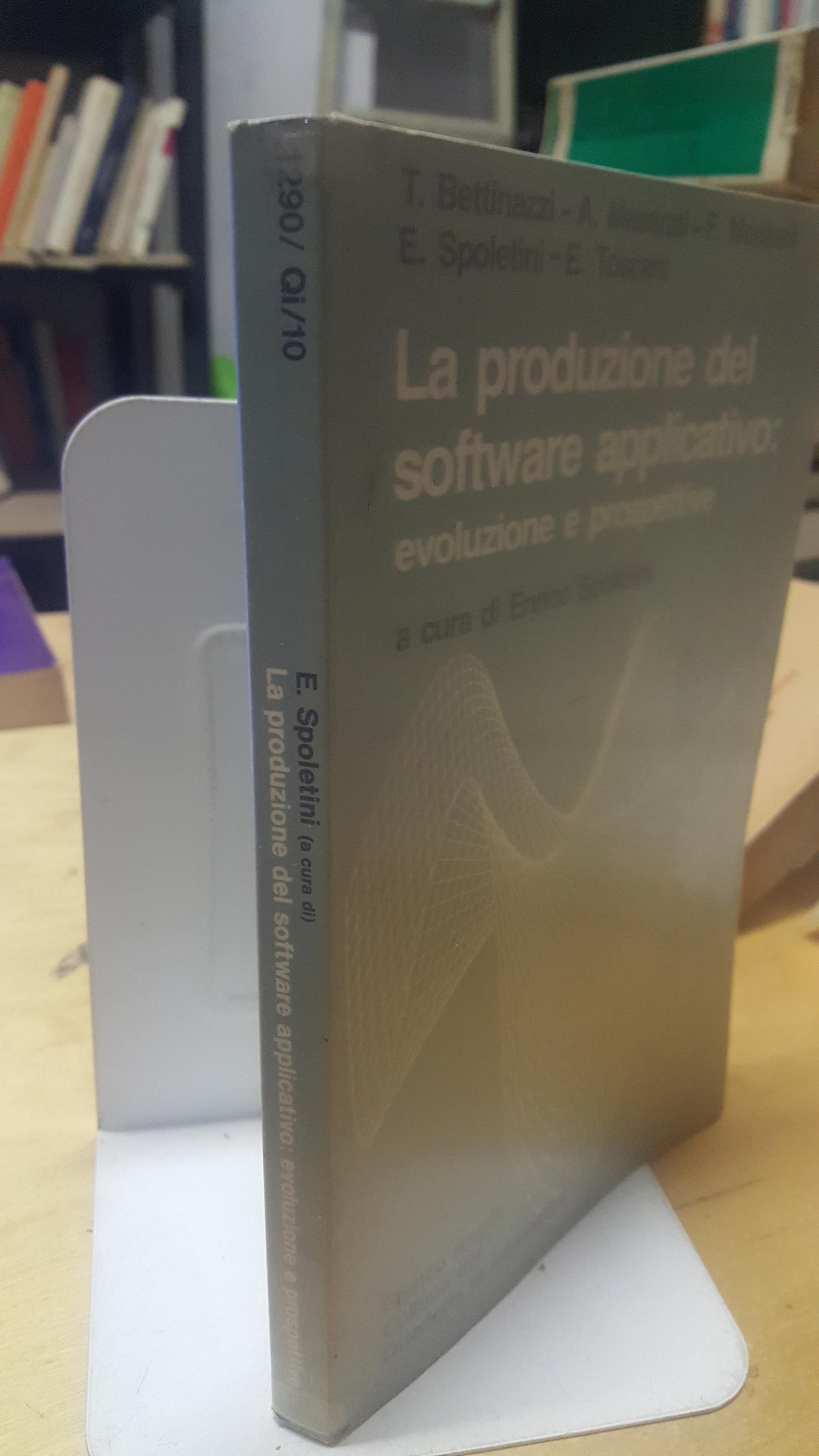 La Produzione del software applicativo evoluzione e prospettive