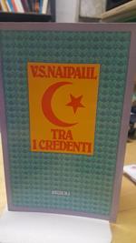 Tra i credenti v.s. naipaul rizzoli