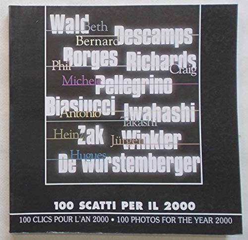 100 scatti per il 2000 Favrod, Charles-Henri Garimoldi, Giuseppe Audisio, A. and Jambon, D - Charles-Henri Favrod - copertina