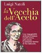 La vecchia dell'aceto Natoli, Luig - Luigi Natoli - copertina