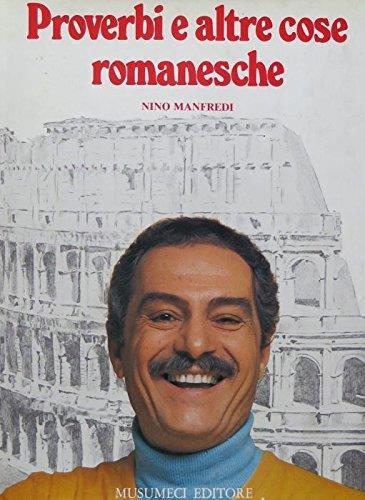 Proverbi e altre cose romanesche Manfredi, Nin - copertina