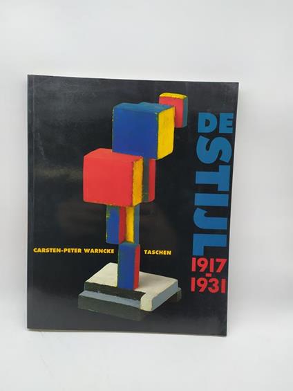carsten peter warnacke taschen de stijl 1917-1931 - copertina