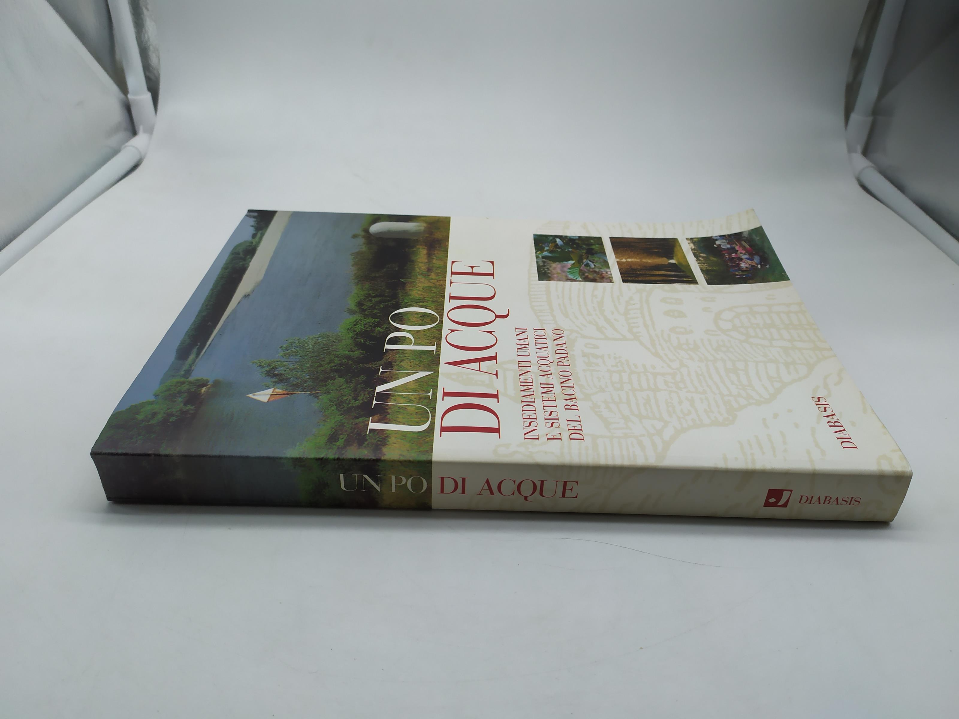 Un po di acque insediamenti umani e sistemi acuqtici del bacino padano