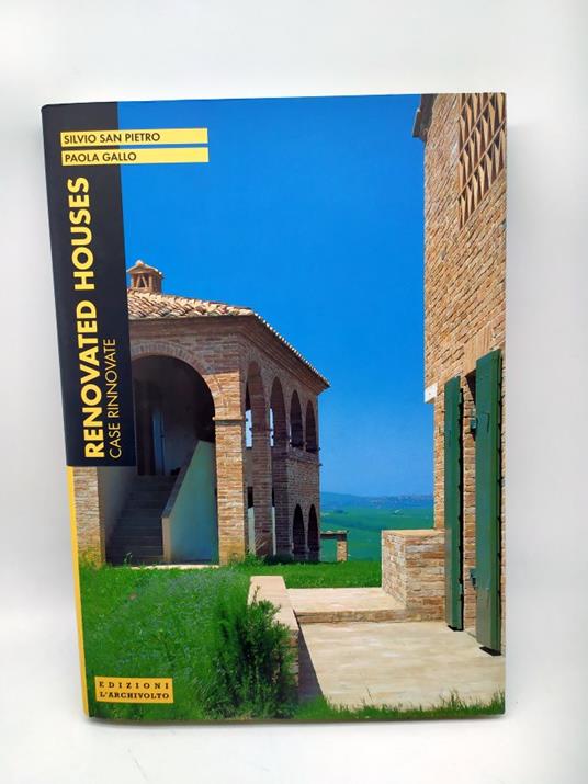 silvio san pietro paola gallo renovated houses case rinnovate - copertina