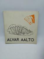 L' Opera Di Alvar Aalto Catalogo Della Mostra A Cura Di Leonardo Mosso