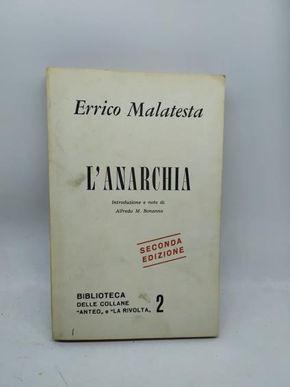 errico malatesta l'anarchia seconda edizione - copertina